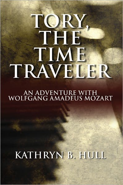 Tory, the Time Traveler: An Adventure with Wolfgang Amadeus Mozart