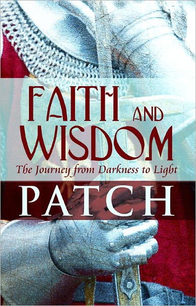 Faith and Wisdom