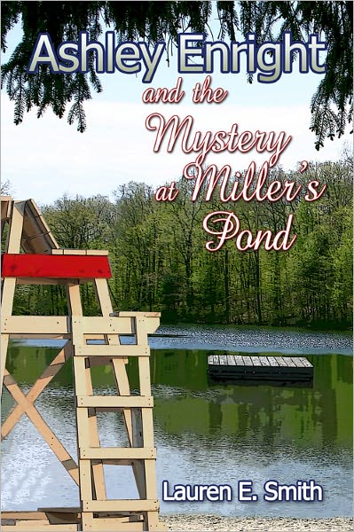 Ashley Enright and the Mystery at Miller's Pond