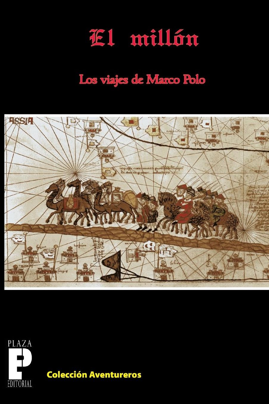 El MillÃ³n, los viajes de Marco Polo