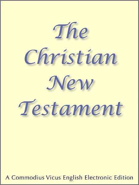 The Christian New Testament