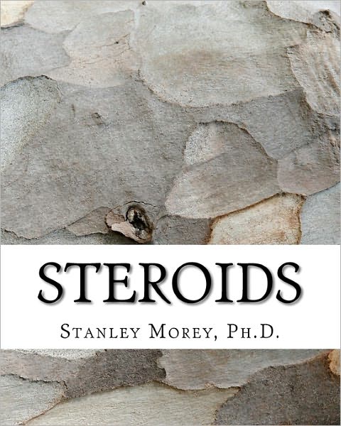 Steroids: Anabolic-Androgenic Agents What Are They?