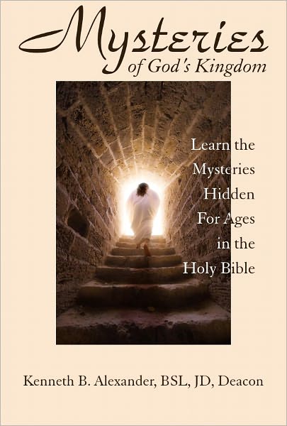 MYSTERIES OF GOD’S KINGDOM