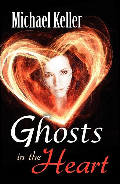 Ghosts In The Heart
