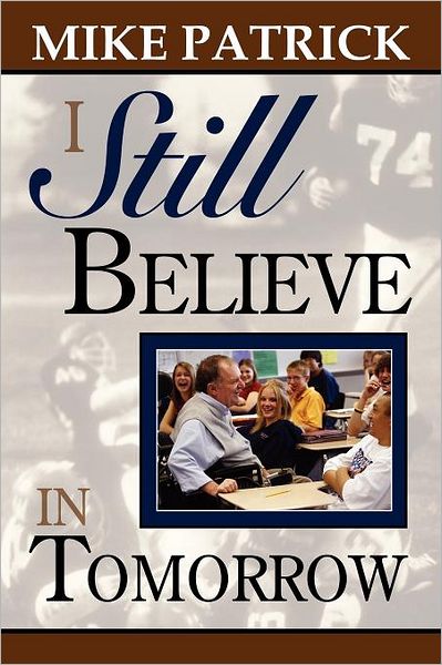 I Still Believe in Tomorrow