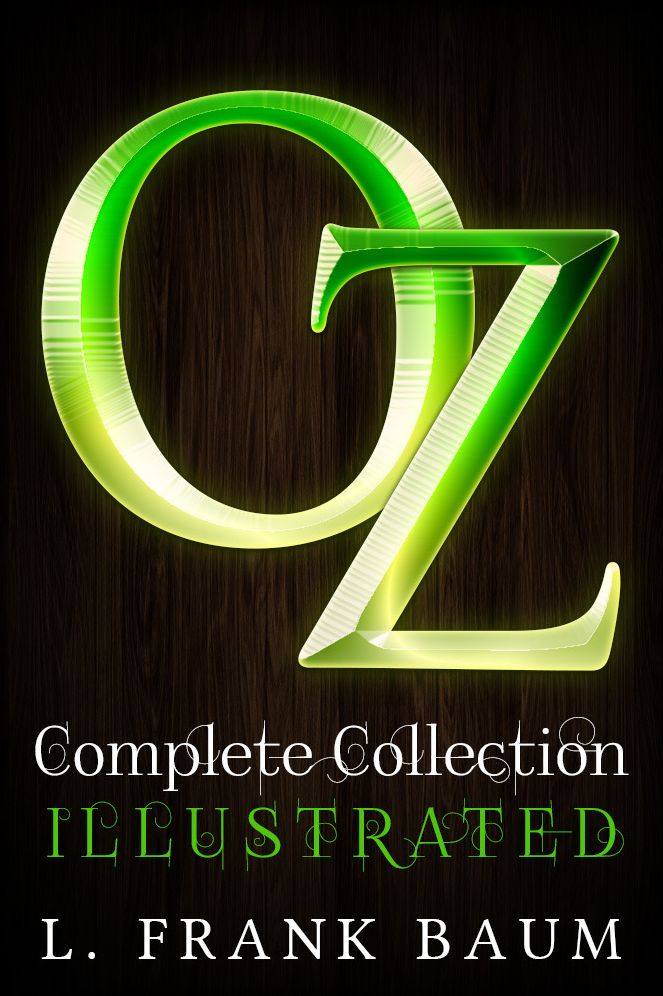 OZ Complete Collection with illustrated Wizard of Oz