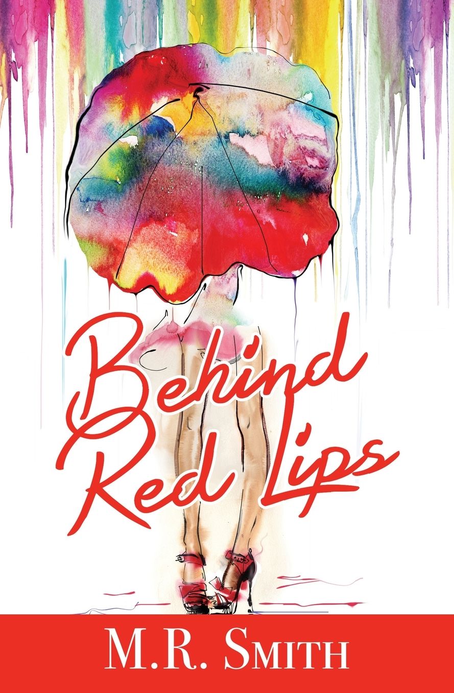 Behind Red Lips
