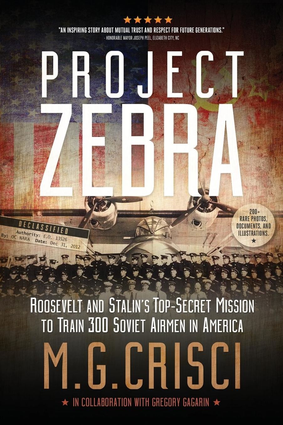 Project Zebra: Roosevelt and Stalin's Top-Secret Mission to Train 300 Soviet Airmen in America