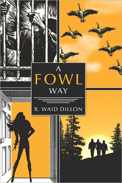 A Fowl Way