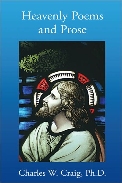 Heavenly Poems and Prose