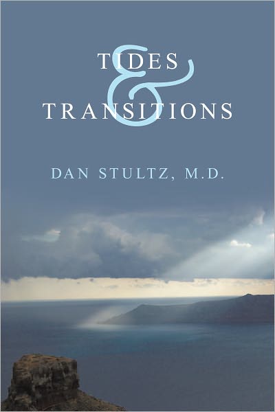 Tides and Transitions: Life and Thoughts 1983-2008