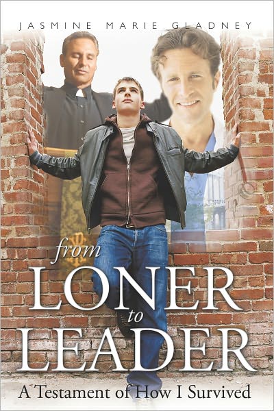 From Loner to Leader: A Testament of How I Survived