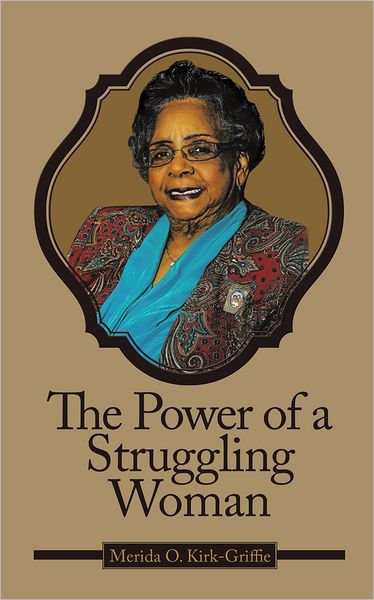 The Power of a Struggling Woman