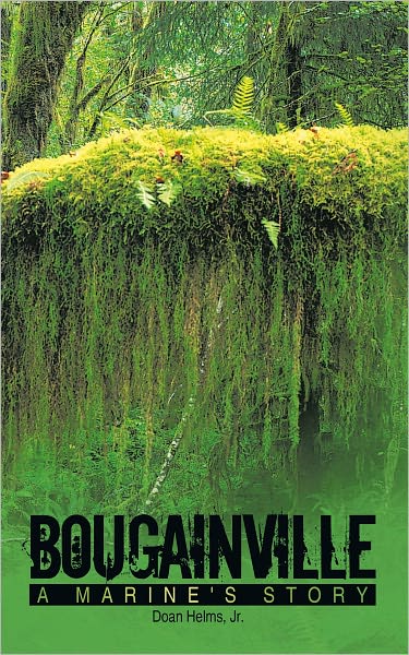 Bougainville: A Marine's Story
