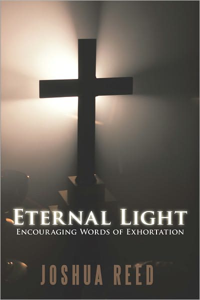 Eternal Light: Encouraging Words of Exhortation