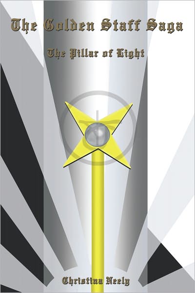 The Golden Staff Saga: The Pillar of Light
