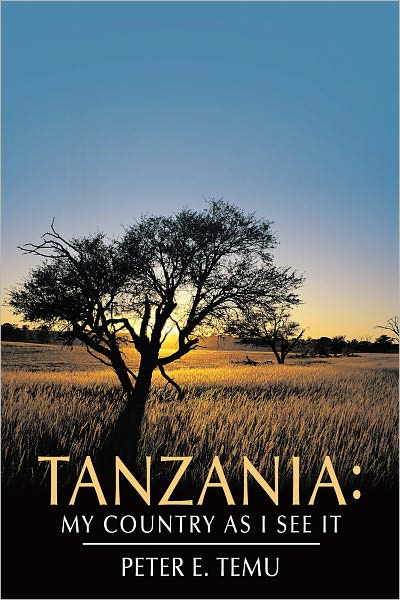 Tanzania: My Country As I See It