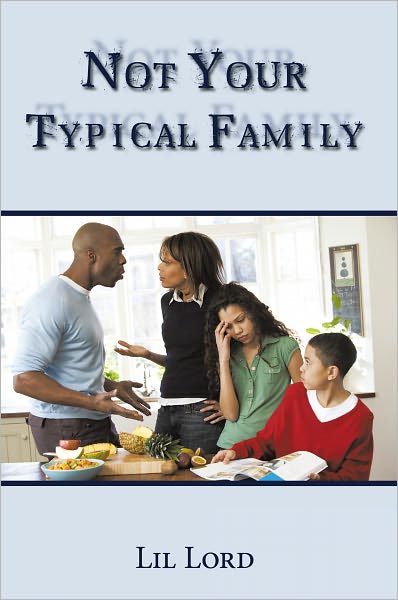 Not Your Typical Family