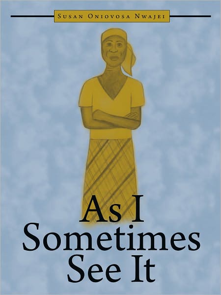 As I Sometimes See It