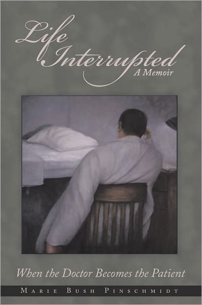 Life Interrupted: When the Doctor Becomes the Patient