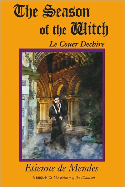 The Season of the Witch: Le Couer Dechire