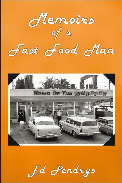Memoirs of a Fast Food Man
