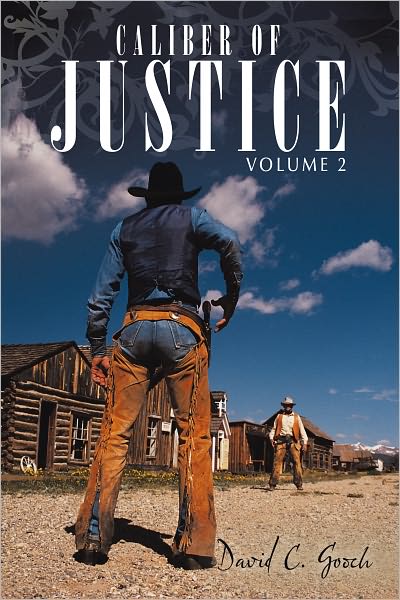Caliber of Justice: Volume 2