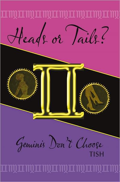 Heads or Tails? Geminis Don't Choose
