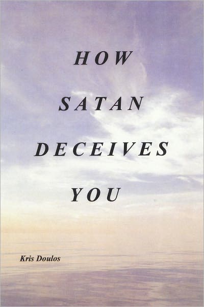 How Satan Deceives You