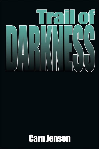 Trail of Darkness