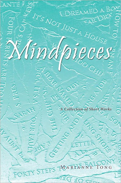 Mindpieces: A Collection of Short Works