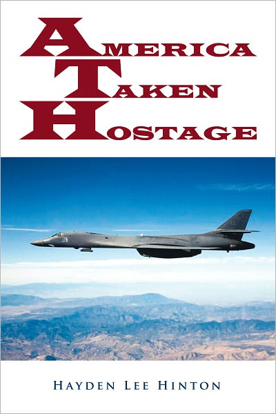 America Taken Hostage