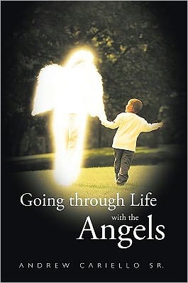 Going Through Life with the Angels