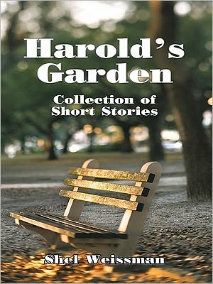 Harold's Garden: Collection of Short Stories