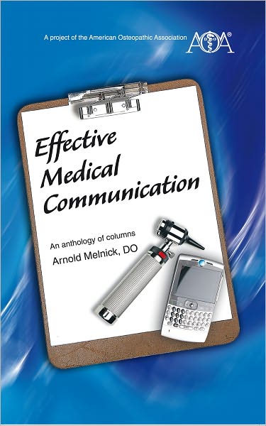 Effective Medical Communication: An anthology of columns