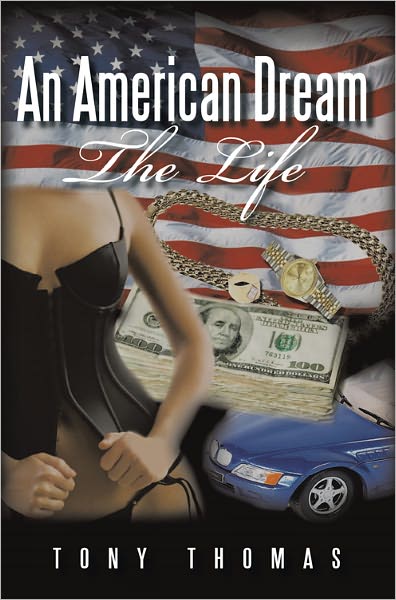 An American Dream: The Life