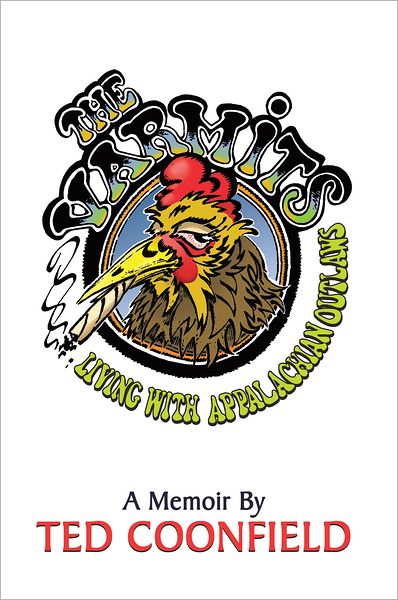 The Varmits: Living with Appalachian Outlaws