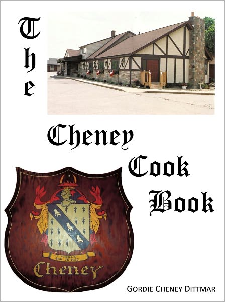 The Cheney Cookbook