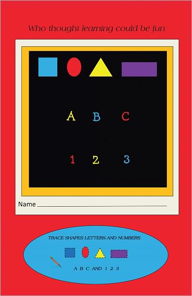 Who Thought Learning Could be Fun: The Fun Book