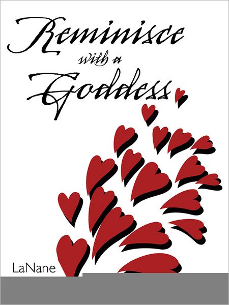 Reminisce with a Goddess