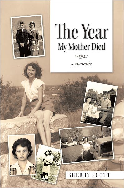 The Year My Mother Died: A Memoir