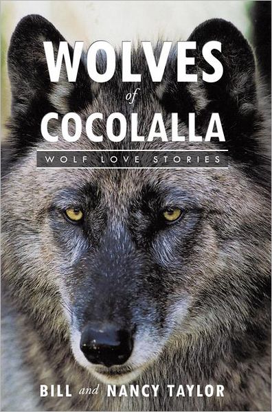 Wolves of Cocolalla: Wolf Love Stories
