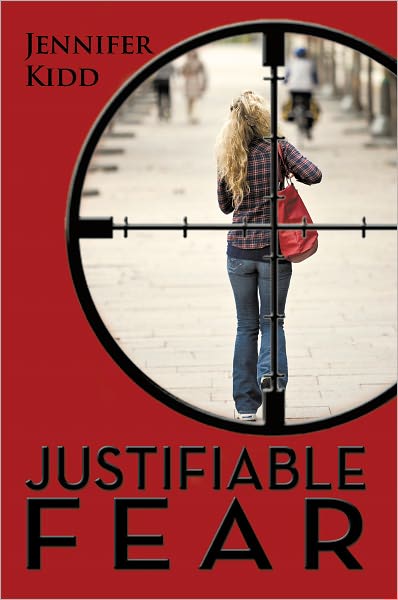 Justifiable Fear