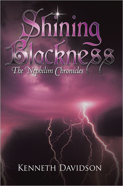 Shining Blackness: The Nephilim Chronicles