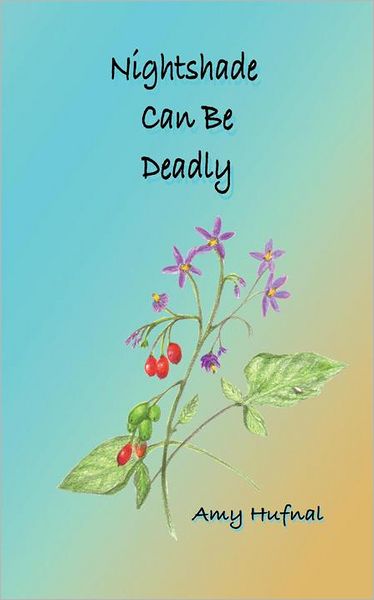 Nightshade Can Be Deadly: A Christian Mystery
