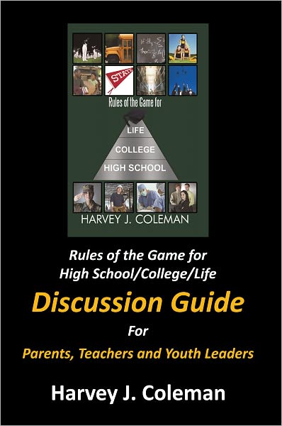 Rules of the Game for High School/College/Life: Discussion Guide