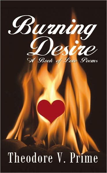 Burning Desire: A Book of Love Poems