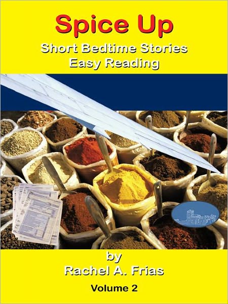 Spice Up: Short Bedtime Stories Easy Reading Volume 2
