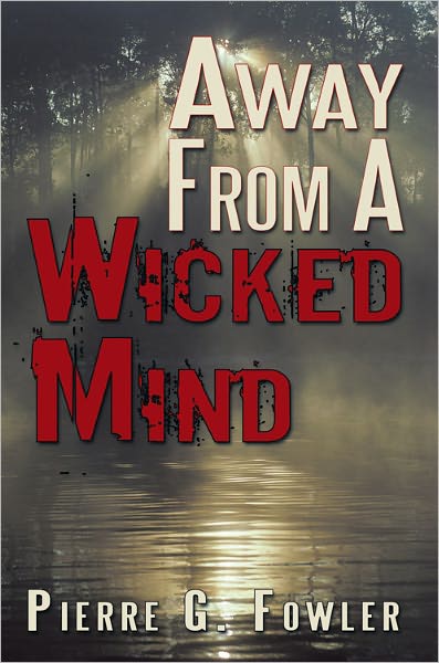 Away From A Wicked Mind