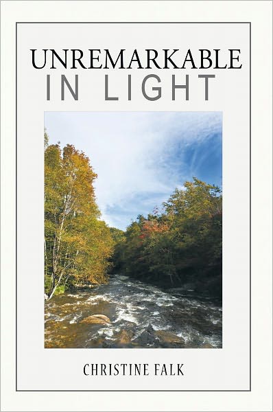 Unremarkable in Light